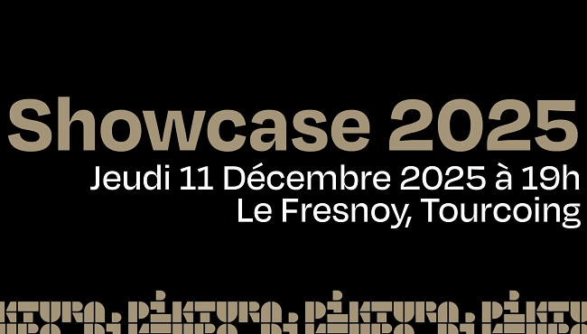Showcase Jeudi 11 décembre 2025, Actus Piktura