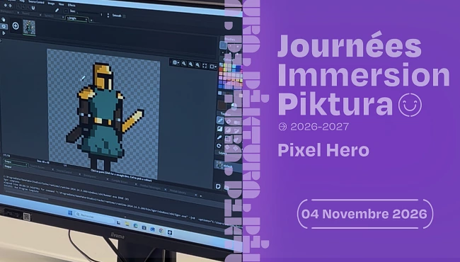 Piktura Immersion: Pixel Hero Create the hero of your game, Evenements Piktura